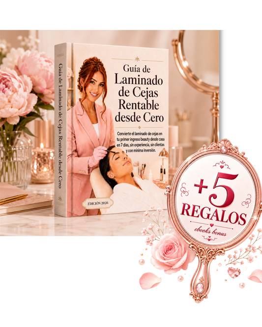 GUÍA DE LAMINADO DE CEJAS RENTABLE DESDE CERO + 5 eBooks de regalo