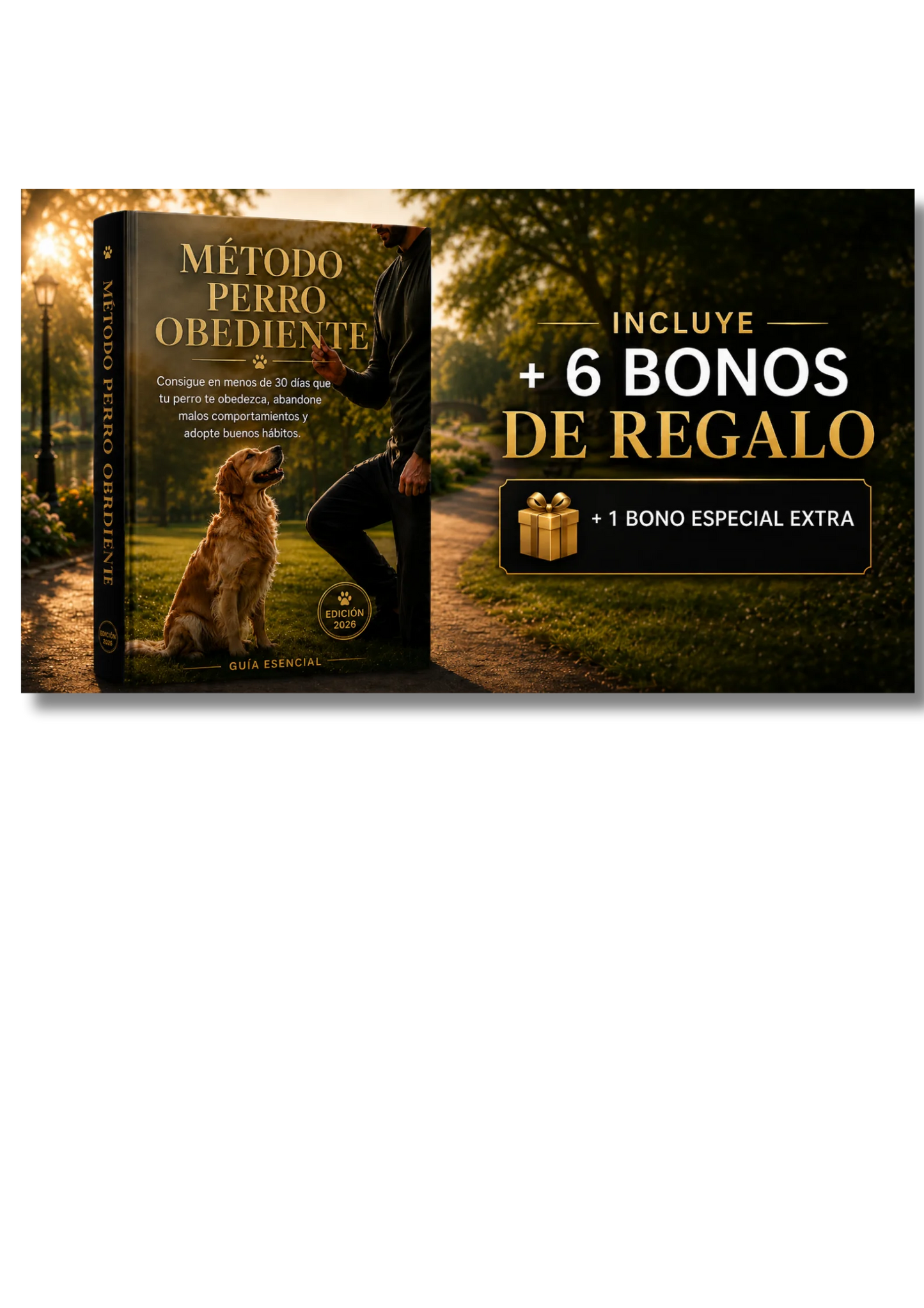 MÉTODO PERRO OBEDIENTE+6 BONOS DE REGALO
